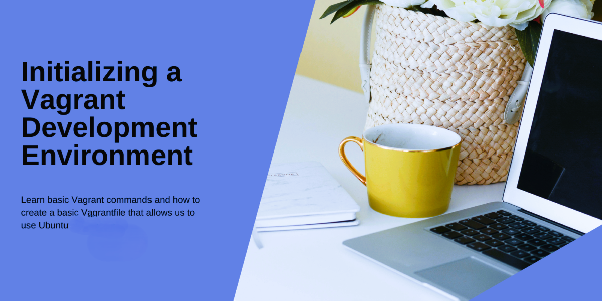 Deploy development environments with Vagrant